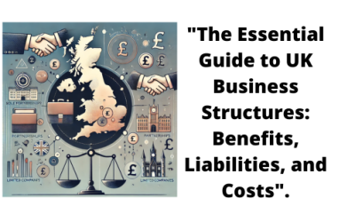 “Business Structures: Benefits, Liabilities, and Costs. The Essential Guide”.