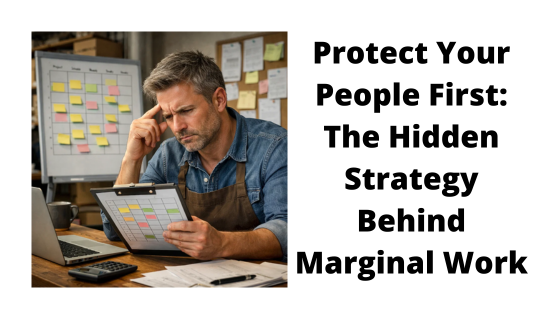 When should a business take low margin work